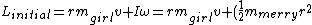 L_{initial} = rm_{girl}v+I\omega=rm_{girl}v+(\frac{1}{2}m_{merry}r^2)\omega = r^2m_{girl}\omega+(\frac{1}{2}m_{merry}r^2)\omega